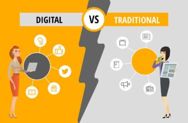 Digital Marketing Vs Traditional Marketing; Which One Is Better To Go With?