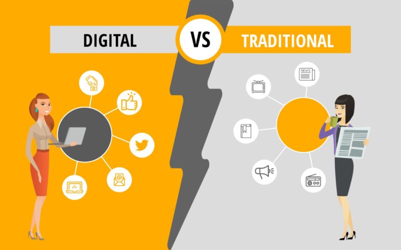 Digital Marketing Vs Traditional Marketing; Which One Is Better To Go With?